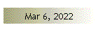 Mar 6, 2022